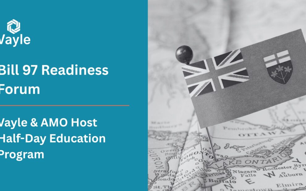 Vayle & AMO Host Half-Day Education Event Covering Bill 97 Changes